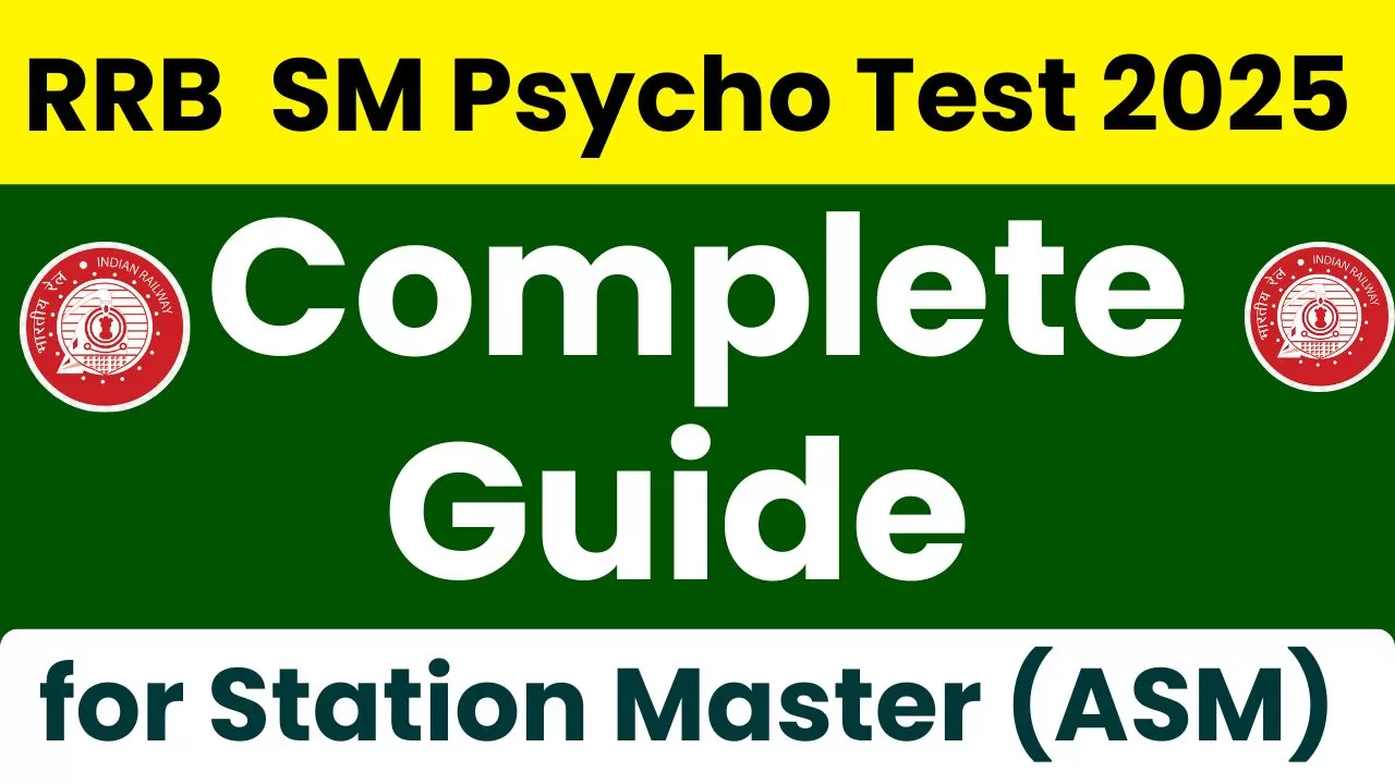 RRB NTPC Psycho Test 2025: Complete Guide for Assistant Station Master (ASM)