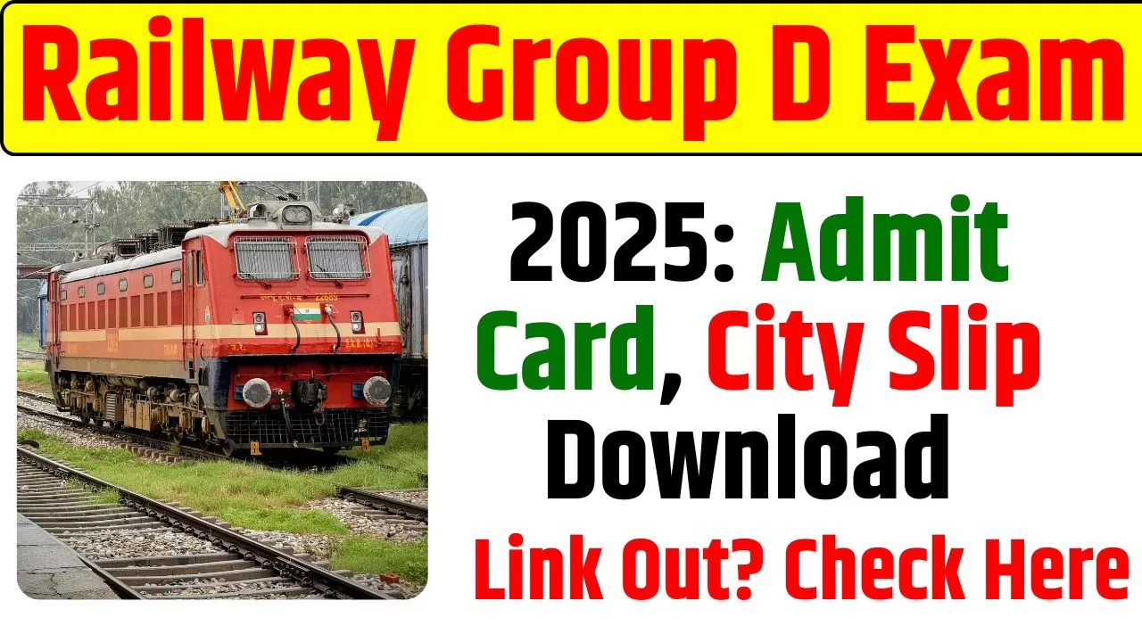 Railway Group D Exam 2025: Admit Card, City Slip Download Link Out? Check Here