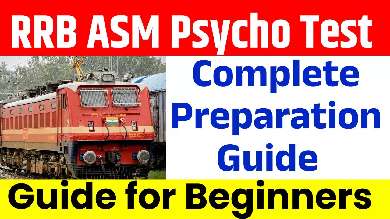 RRB ASM Psycho Test 2025: Complete Preparation Guide for Beginners