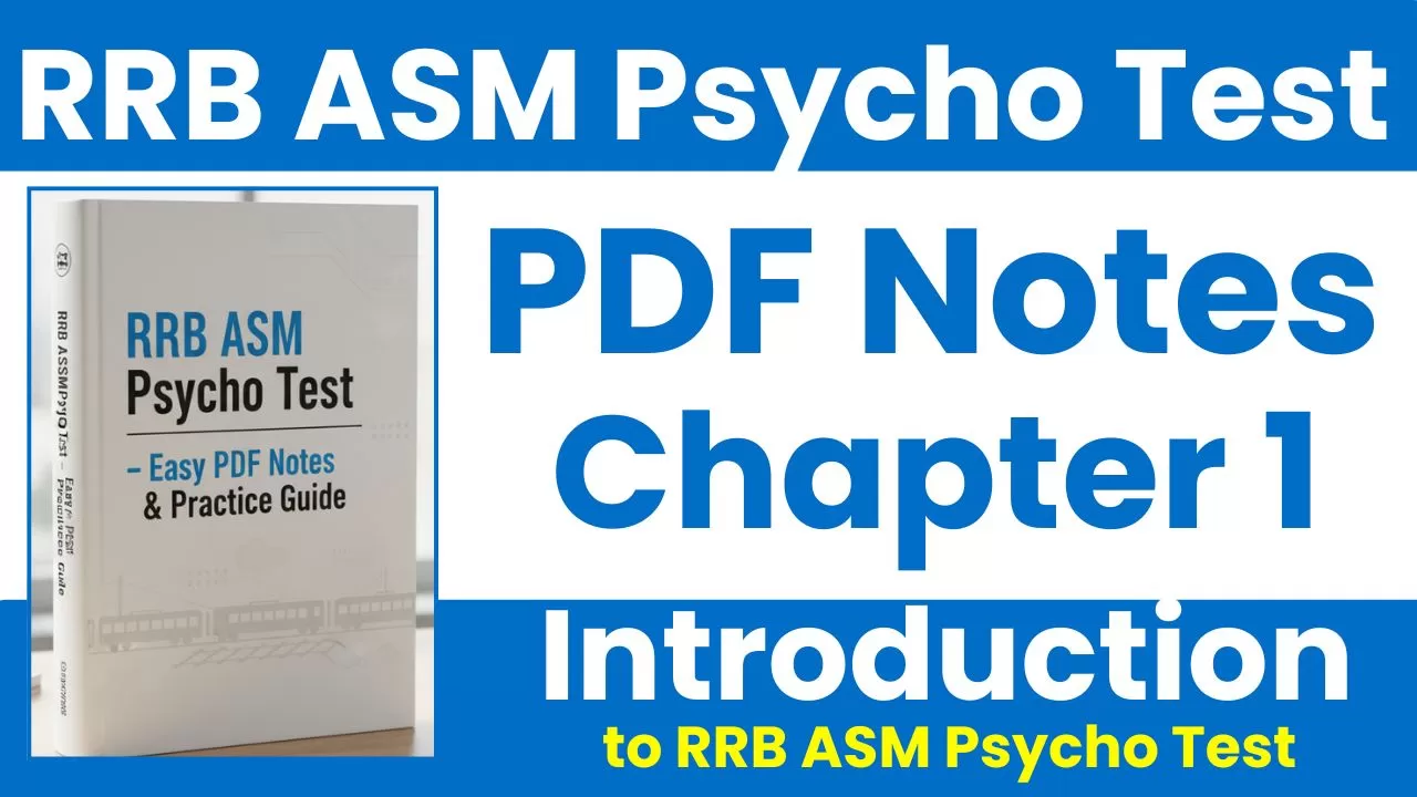 Chapter 1 — Introduction to RRB ASM Psycho Test RRB ASM Psycho Test – Easy PDF Notes & Practice Guide