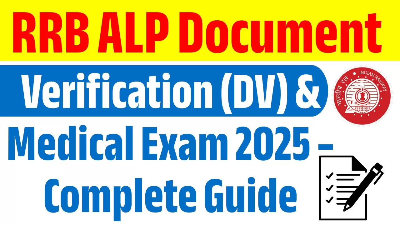 RRB ALP Document Verification (DV) & Medical Exam 2025 – Complete Guide