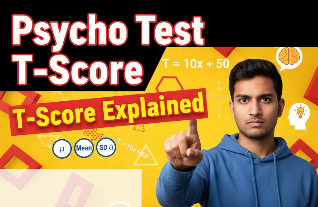 ALP Psycho Test T-Score Explained in Hindi | T Score Formula, Mean, SD, Examples | ALP Psycho Test — T-Score पूरा हिन्दी गाइड